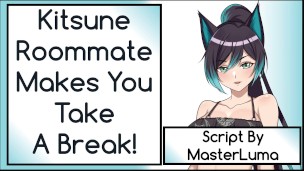 Kitsune Roommate Makes You Take A Break! Wholesome